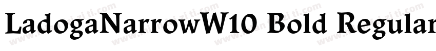 LadogaNarrowW10 Bold Regular字体转换